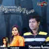 Shamim Ashiq, Farabee & J. N. Sonda - Kichu Kotha Uriye Dilam